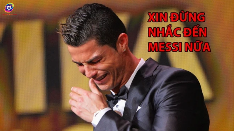 Ronaldo khóc vì thua Messi - Chế cực độc