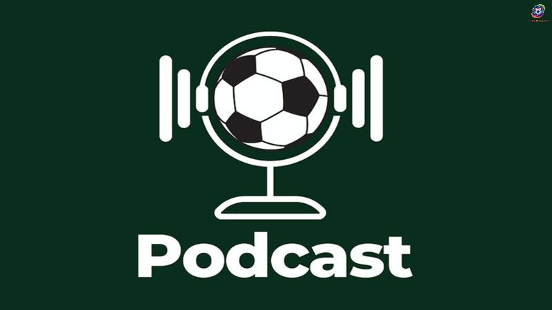 podcast bóng đá